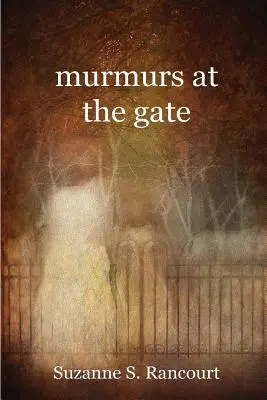 Šepot u brány - murmurs at the gate