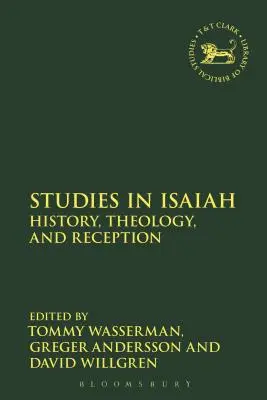 Studie o Izajášovi: Dějiny, teologie a recepce - Studies in Isaiah: History, Theology, and Reception