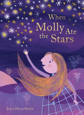 Když Molly snědla hvězdy - When Molly Ate the Stars