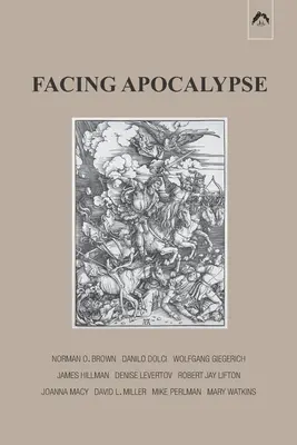 Tváří v tvář apokalypse - Facing Apocalypse