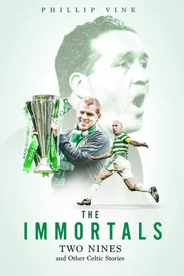 Nesmrtelní: Dvě devítky a další keltské příběhy - The Immortals: Two Nines and Other Celtic Stories