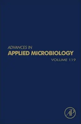 Pokroky v aplikované mikrobiologii - Advances in Applied Microbiology