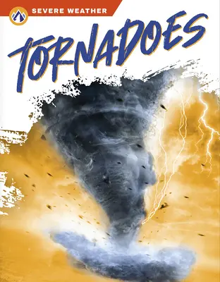 Tornáda - Tornadoes