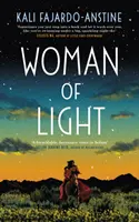 Žena světla - Woman of Light