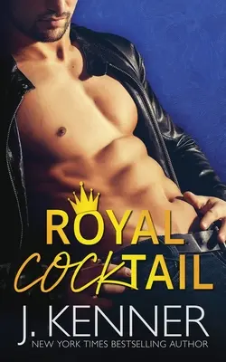 Královský koktejl: A Man of the Month Bonus Book - Royal Cocktail: A Man of the Month Bonus Book