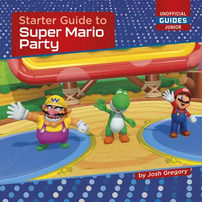 Startovní průvodce k Super Mario Party - Starter Guide to Super Mario Party