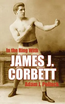 V ringu s Jamesem J. Corbettem - In the Ring with James J. Corbett