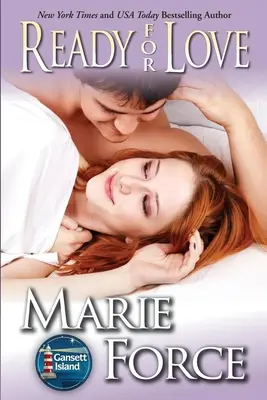 Připraven na lásku: Gansett Island Series, Book 3 - Ready for Love: Gansett Island Series, Book 3