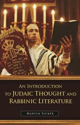 Úvod do judaistického myšlení a rabínské literatury - An Introduction to Judaic Thought and Rabbinic Literature
