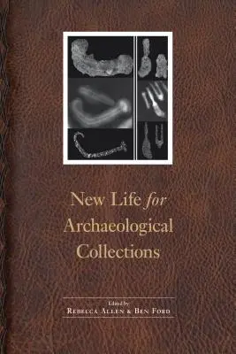 Nový život pro archeologické sbírky - New Life for Archaeological Collections