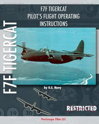 Letová provozní příručka pilota F7F Tigercat - F7F Tigercat Pilot's Flight Operating Instructions