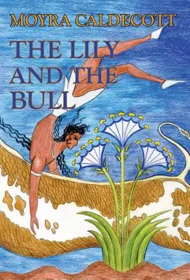 Lilie a býk - The Lily and the Bull