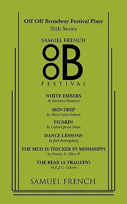 Hry na festivalu Off Off Broadway, 35. řada - Off Off Broadway Festival Plays, 35th Series