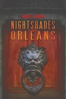 Nightshades of New Orleans (Noční stíny z New Orleans) - Nightshades of New Orleans