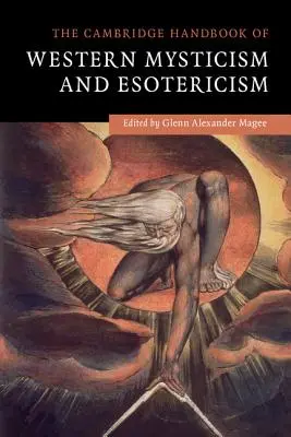Cambridgeská příručka západní mystiky a esoteriky - The Cambridge Handbook of Western Mysticism and Esotericism