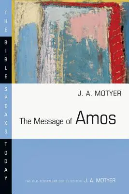 Amosovo poselství - The Message of Amos