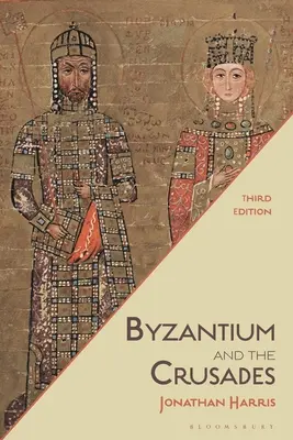 Byzanc a křížové výpravy - Byzantium and the Crusades