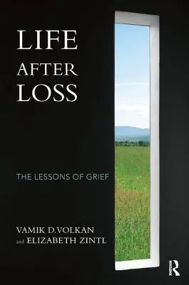 Život po ztrátě: Lekce ze zármutku - Life After Loss: The Lessons of Grief