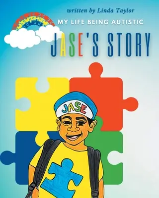 Jaseův příběh: Můj život s autismem - Jase's Story: My Life Being Autistic