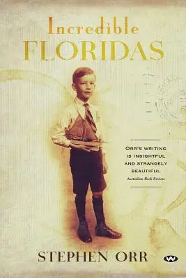 Neuvěřitelné Floridy - Incredible Floridas
