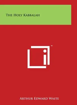 Svatá kabala - The Holy Kabbalah