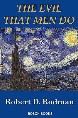 Zlo, které páchají lidé - The Evil That Men Do