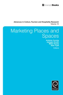Marketing míst a prostorů - Marketing Places and Spaces