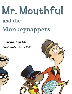 Pan Hubička a opičí chmatáci (Mr. Mouthful and the Monkeynappers) - Mr. Mouthful and the Monkeynappers
