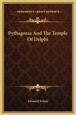 Pythagoras a delfský chrám - Pythagoras And The Temple Of Delphi