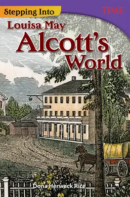 Vstup do světa Louisy May Alcottové - Stepping Into Louisa May Alcott's World