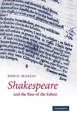 Shakespeare a vzestup editora - Shakespeare and the Rise of the Editor