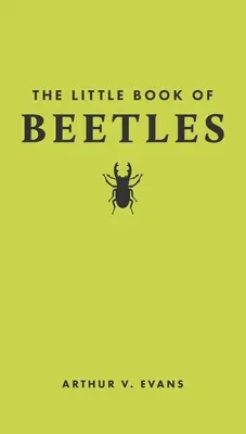 Malá kniha brouků - The Little Book of Beetles