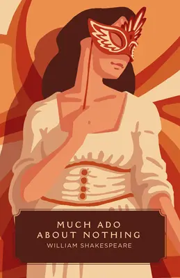 Mnoho povyku pro nic (Canon Classics Worldview Edition) - Much Ado about Nothing (Canon Classics Worldview Edition)