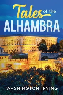 Příběhy z Alhambry - Tales of the Alhambra
