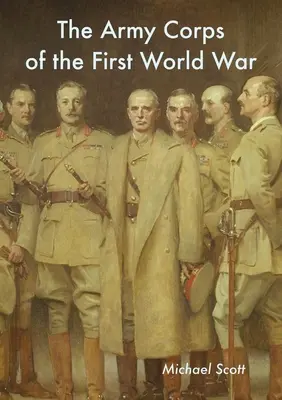 Armádní sbor za první světové války - The Army Corps of the First World War