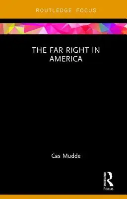 Krajní pravice v Americe - The Far Right in America
