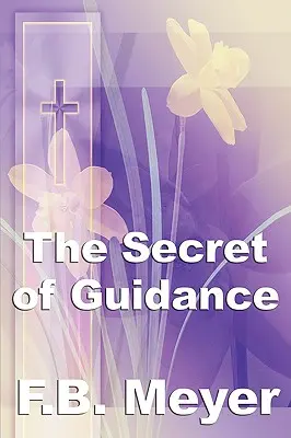 Tajemství vedení - The Secret of Guidance