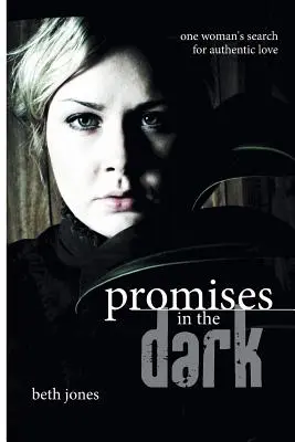 Sliby v temnotách - Promises in the Dark