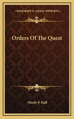 Řády hledání - Orders Of The Quest