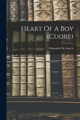 Srdce chlapce (cuore) - Heart Of A Boy (cuore)