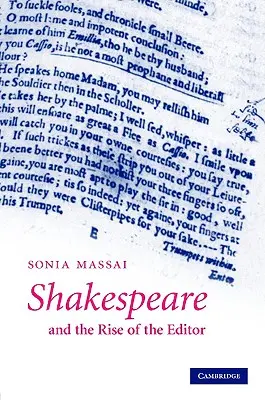 Shakespeare a nástup editora - Shakespeare and the Rise of the Editor