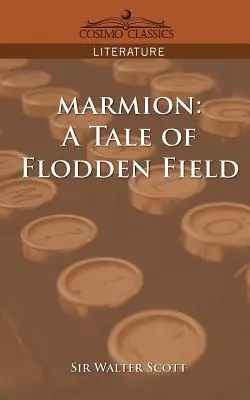 Marmion: Příběh z Floddenského pole - Marmion: A Tale of Flodden Field