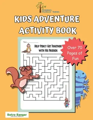 Hidden Hollow Tales Kids Adventure Activity Book (Skryté příběhy z dutiny) - Hidden Hollow Tales Kids Adventure Activity Book