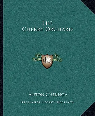 Višňový sad - The Cherry Orchard