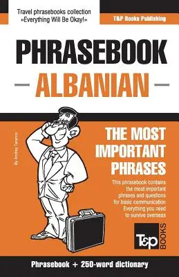 Anglicko-albánský slovník a minislovník o 250 slovech - English-Albanian phrasebook and 250-word mini dictionary