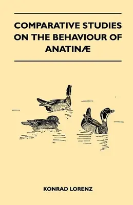 Srovnávací studie chování anatinae - Comparative Studies on the Behaviour of Anatinae