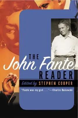 Čítanka Johna Fanteho - The John Fante Reader