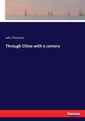 Čínou s fotoaparátem - Through China with a camera