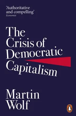 Krize demokratického kapitalismu - Crisis of Democratic Capitalism