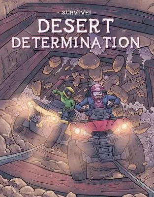 Odhodlání v poušti (Desert Determination) - Desert Determination